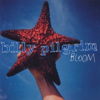 Purchase Billy Pilgrim - Bloom
