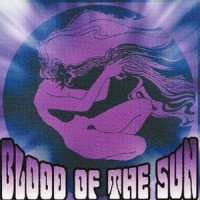 Purchase Blood Of The Sun - Blood Of The Sun