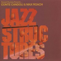Purchase Conte Candoli & Max Roach - Jazz Structures (Reissue 2005)