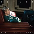 Buy Devlin - A Moving Picture Mp3 Download