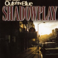 Purchase Out Of The Blue - Shadowplay