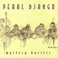 Purchase Pearl Django - Mystery Pacific