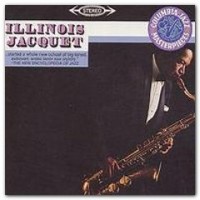 Purchase Illinois Jacquet - Illinois Jacquet & His Orchestra (Vinyl)