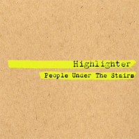 Purchase People Under The Stairs - Highlighter