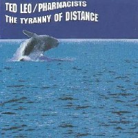 Purchase Ted Leo & The Pharmacists - The Tyranny Of Distance