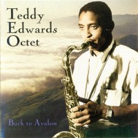 Purchase Teddy Edwards Octet - Back To Avalon (Vinyl)