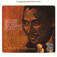 Purchase Teddy Edwards Quartet - Good Gravy! (Vinyl)