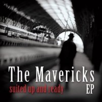 Purchase The Mavericks - Suited Up And Ready (EP)
