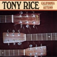 Purchase Tony Rice - California Autumn (Vinyl)