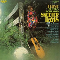 Purchase Skeeter Davis - I Love Flatt & Scruggs (Vinyl)