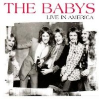 Purchase the babys - Live In America 1980
