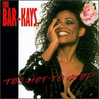 Purchase The Bar Kays - Too Hot To Stop (Vinyl)