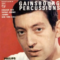 Purchase Serge Gainsbourg - Gainsbourg Percussions (Remastered 2001)