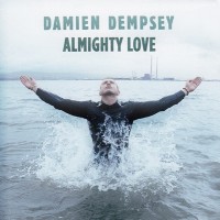 Purchase Damien Dempsey - Almighty Love