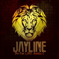 Purchase Jayline - Do You Like Jungle