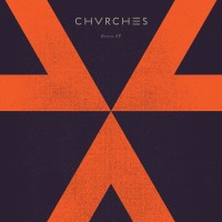 Purchase CHVRCHES - Recover (EP)