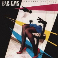 Purchase The Bar Kays - Banging The Wall (Vinyl)