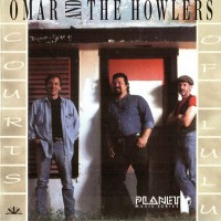 Purchase Omar & the Howlers - Courts Of Lulu