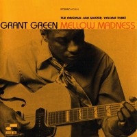 Purchase Grant Green - Mellow Madness