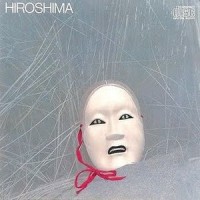 Purchase Hiroshima - Hiroshima (Vinyl)