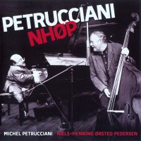 Purchase Michel Petrucciani - Petrucciani & Nhøp CD1