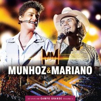 Purchase Munhoz & Mariano - Ao Vivo Em Campo Grande Vol II