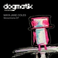 Purchase Maya Jane Coles - Monochrome (EP)