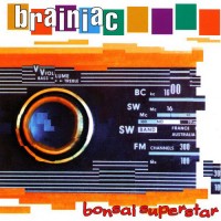 Purchase Brainiac - Bonsai Superstar