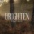 Buy Brighten - Peace And Quiet Mp3 Download