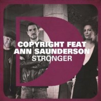 Purchase Copyright - Stronger (Feat. Ann Saunderson) (CDS)