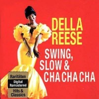 Purchase Della Reese - Swing, Slow & Cha Cha Cha