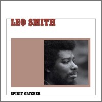 Purchase Leo Smith - Spirit Catcher (Vinyl)