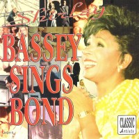 Purchase Shirley Bassey - Bassey Sings Bond (Vinyl)