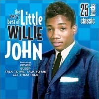 Purchase Little Willie John - The Very Best Of Little Willie John
