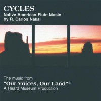 Purchase R. Carlos Nakai - Cycles (Vinyl)