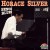 Buy Horace Silver - Senor Blues 1955-1959 Mp3 Download