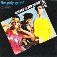 Purchase Horace Silver - The Jody Grind (Remastered 1990)