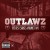 Buy Outlawz - The Lost Songs: Vol. 2 Mp3 Download