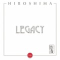 Buy Hiroshima - Legacy Mp3 Download