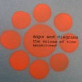 Buy Maps And Diagrams - The Voices Of Time Mp3 Download