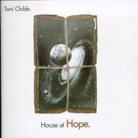 Purchase Toni Childs - House Of Hope