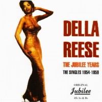 Purchase Della Reese - The Jubilee Years: The Singles 1954-1959