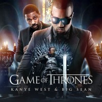 Purchase Kanye West & Big Sean - Game Of Thrones