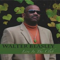 Purchase Walter Beasley - Live In The Club