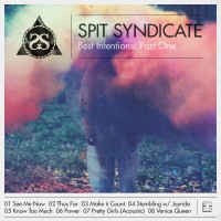 Purchase Spit Syndicate - Best Intentions: Part One