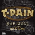 Buy T-Pain - Rap Son g (Feat. Rick Ross) (Explicit) (CDS) Mp3 Download