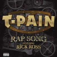 Purchase T-Pain - Rap Son g (Feat. Rick Ross) (Explicit) (CDS)