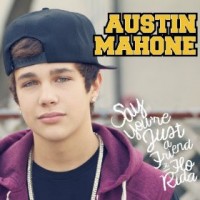 Purchase Aaustin Mahone - Say You're Just A Friend (CDS)