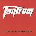 Buy Tantrum - Trenton City Murders (EP) (Vinyl) Mp3 Download