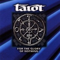 Purchase Tarot - For The Glory Of Nothing
